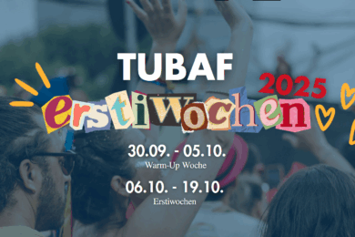 TUBAF erstiwochen 30.09.-05.10. Warmup-Woche 06.10.-19.10. Erstiwochen